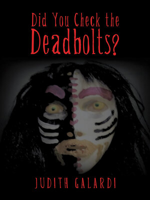 cover image of Did You Check the Deadbolts?